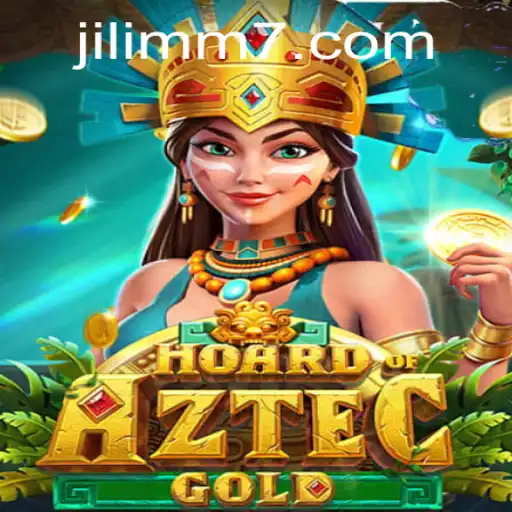 Explore the Thrills of HoardofAztecgold: Uncover Mysteries with JiLiMM